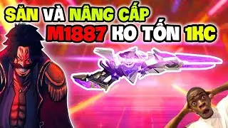 Loger Săn M1887 Vũ Trụ Hủy Diệt và Nâng Cấp Không Tốn 1KC Nào?😱😆