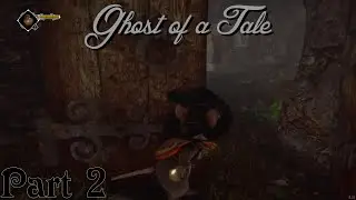 Ghost of a Tale - Sneaking my way to Gusto and Fatale - Part 2