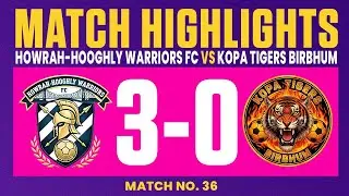 Howrah&ndash;Hooghly Warriors FC vs Kopa Tigers Birbhum | Match Highlights | 3&ndash;0 | BSL 2025-26