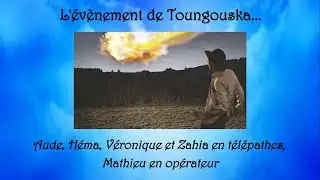 436 - Enqu&ecirc;te #hypnose : L'&eacute;v&egrave;nement de Toungouska...