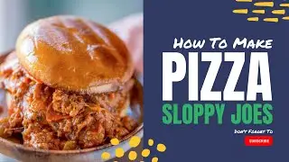 PIZZA SLOPPY JOES