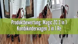 Produktbewertung: Magic ZC 3 in 1 Kombikinderwagen 3 in 1 Reisesysteme Kinderwagen Infant Hochlandsc
