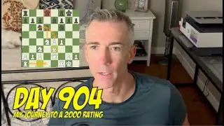 День 904: Играю в шахматы каждый день, пока не достигну рейтинга 2000.