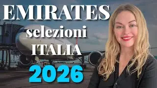 Emirates selezioni Cabin Crew in  2026 - Assessment Days e Open Day in Italia