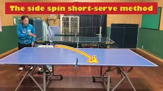 【OKP Tabletennis】The side spin short-serve method.