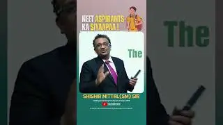 SM Sir Reveals the Biggest Siyappa in NEET! 😱 Physics Fear EXPLAINED ⚡ | NEET 2026 Strategy #shorts