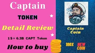 Captain Token Review in Details and how to buy | Captain Coin | Captain Crypto 💰 Currency