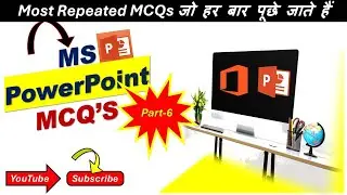 MS PowerPoint MCQ for All Exams Part-6 | Top PPT Questions | Computer GK 2025 #MSPowerPoint