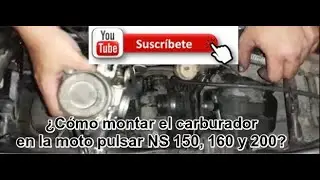 ¿Cómo montar el carburador de la moto pulsar NS 150, NS 160, NS 200?