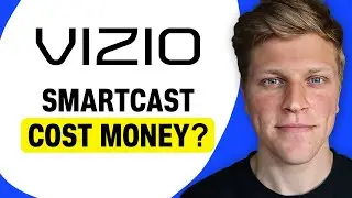 Does Vizio SmartCast Cost Money?
