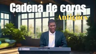 Popurr&iacute; de coros viejos y muy antiguos