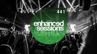 Enhanced Sessions 441 with 5alvo & Lycii