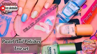 Pastell Nagellack bei Aldi| P2 Kosmetik | Nagellack| Pastel Nails