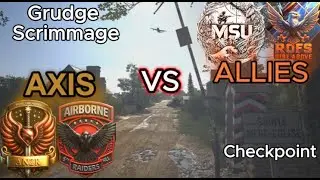 Hell Let Loose - ROFS/MSU vs 6th/ANZR - Grudge Scrimmage - SME Checkpoint