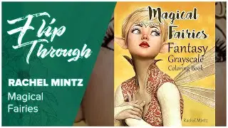 Magical Fairies Fantasy | Rachel Mintz | Grayscale PDF Book Flip through
