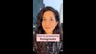 How to pronounce pomegranate