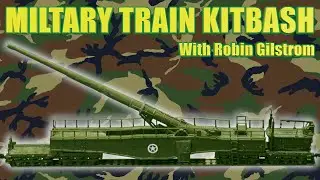 N Scale Military Train Leopold Panzer Cannon Car Kitbash with Robin Gilstrom