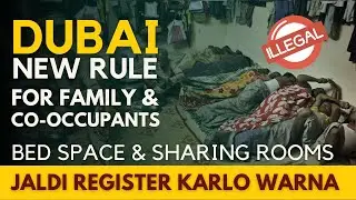 Crackdown On  illegal Bed Space Sharing Accommodation In Dubai UAE  New Rule Register Now