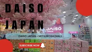DAISO JAPAN | A quick walk tour inside Daiso Japan - Mitsukoshi mall