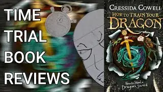 I'm a little disappointed. (How to Steal a Dragon's Sword Review) | Time Trial Book Reviews