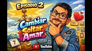 Episodio 2 Radiografías de la vida Cambiar soltar amar