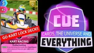 Go-Kart Lock Deck!! Cards, the Universe, and Everything (Cue Cards)
