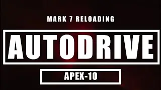 The Mark 7 Autodrive for the Apex-10
