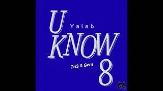 Gem, Tri$ - U Know 8 (Audio)