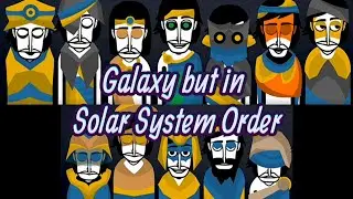 Incredibox Galaxy but it's in Solar System Order