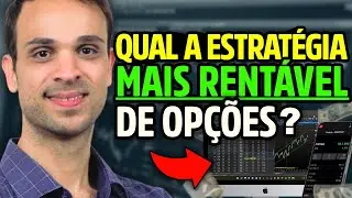 Como escolher a MELHOR ESTRATÉGIA de Opções para operar AGORA (O Método rápido)