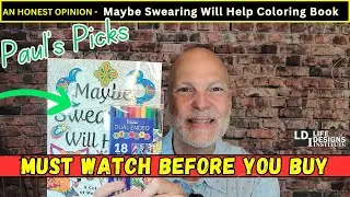 Paul's Picks: Maybe Swearing Helps: Laugh-Out-Loud Coloring to De-Stress Instantly 🎨