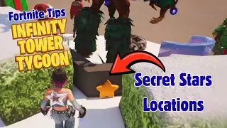 Fortnite Quest Guide | Infinity Towers: Secret Star Locations