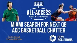 Where Miami turns for QB after Carson Beck? | ACC Basketball with James Fletcher | Transfer Portal