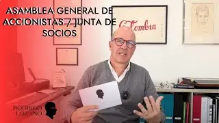 ASAMBLEA GENERAL DE ACCIONISTAS / JUNTA DE SOCIOS