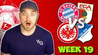 BUNDESLIGA WEEK 19 PREDICTIONS & TIPS | BAYERN MUNICH VS AUGSBURG & FRANKFURT VS TSG HOFFENHEIM!