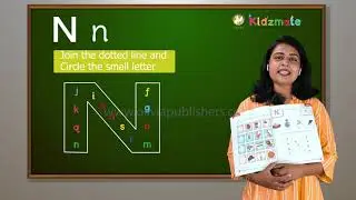 English Alphabet 'N' (Read and Write) - Kidsmate LKG Term 2 English - Digital Education Program.
