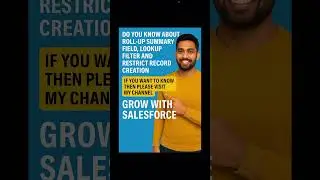 Salesforce Admin Essentials | Roll-Up Summary, Lookup Filter & Restrict Record Creation #salesforce