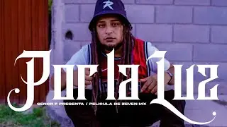 Por la Luz 🔦 - Señor F - (Video Oficial) |Rap Cristiano |