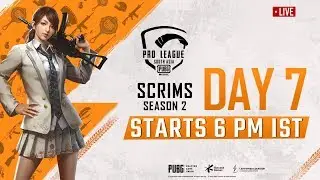 PMPL South Asia Scrims S2 Day 7 | PUBG MOBILE Pro League | iNESOfficial