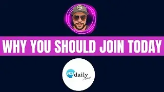 Why Join MyDailyChoice - 6 Reason you might want to join MyDailyChoice