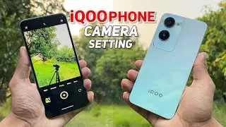 iQOO Smartphones Best Camera Settings | iqoo z9 lite 5g camera setting
