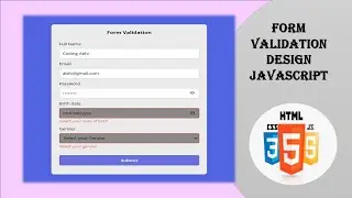 How to Create and Validate Form Using JavaScript
