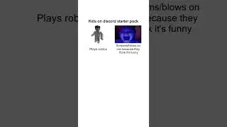 Kids on discord starter pack meme #Memes