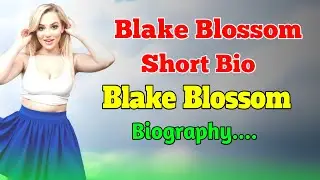 Blake Blossom Short Bio