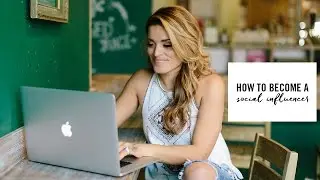 How to Become a Social Influencer