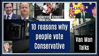 10 reasons why people vote conservative