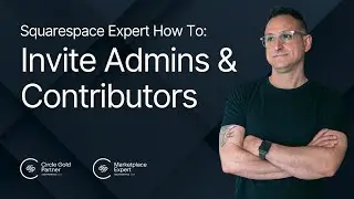 Add Admin or Contributor Permissions in Squarespace