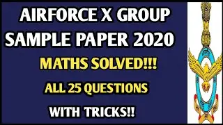 Airforce x group sample paper 2020|maths solved