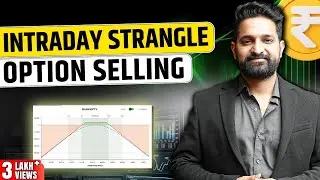 Intraday strangle option selling strategy with adjustments | Theta Gainers