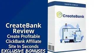 CreateBank Review | Create Profitable ClickBank Affiliate Site In Seconds